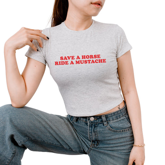 Cute & Funny Y2K Crop Top Tee for Girls - Ride A Mustache, Save A Horse