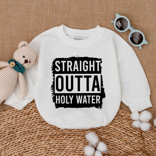 Straight Outta Holy Water Funny Baby Romper Bodysuit with Distressed Graphic Design Baptism Keepsake Outfit Newborn Bubble Gift Idea