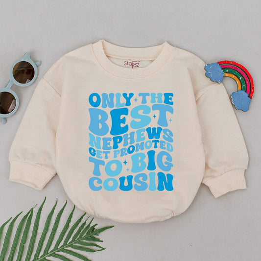 Only the Best Nephews Get Promoted to Big Cousin Romper Retro Blue Stacked Text Vintage Baby Boy Bodysuit Gift New Big Cousin Announcement