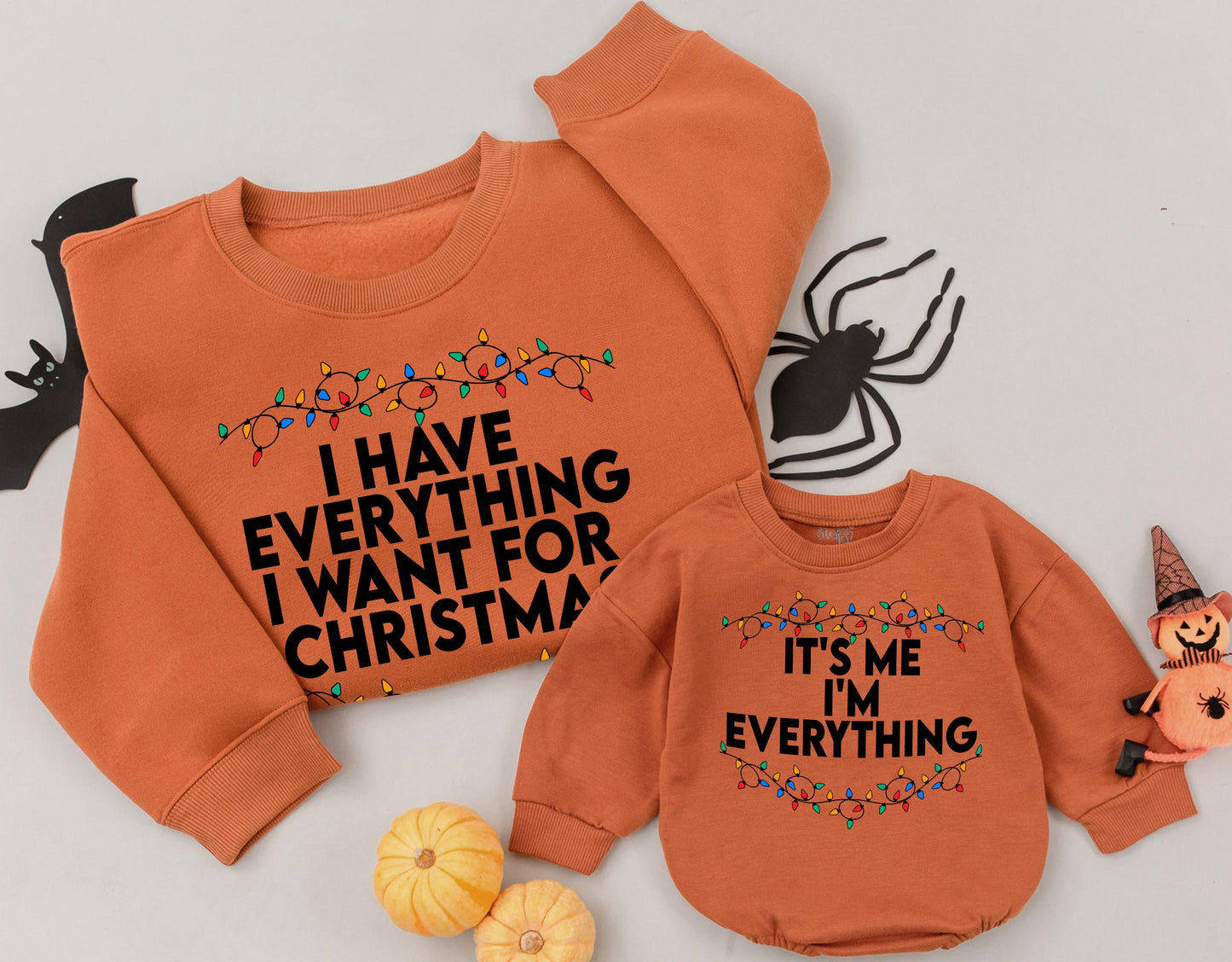 Matching Christmas Lights Sweatshirt Set: I Have Everything I Want Outfit, It's Me! Comfy Family Holiday Sweaters, Mama and Baby Winter Gift 1st Xmas