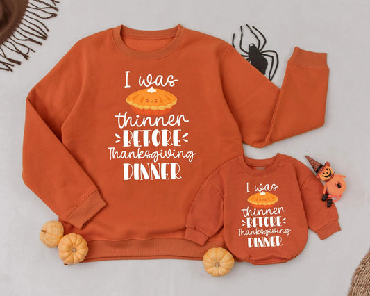 Funny Thanksgiving Matching Family Sweatshirt, Pumpkin Pie I Was Thinner Design, Fall Outfit, Mommy and Me Sweater, Pumpkin Season Shirt (139 chars)