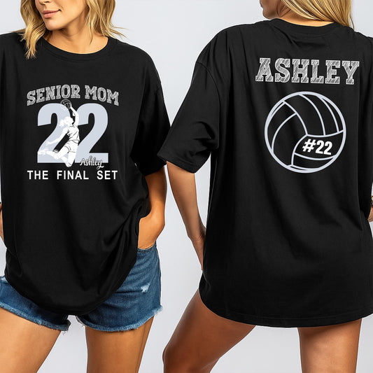 Senior Volleyball Mom 2022 Shirt, The Final Set, Custom Ashley Name & Number, Proud Volleyball Mama Game Day Tee, Personalized Gift for Her