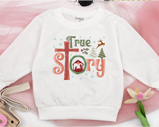 True Story Nativity Scene Christmas Sweatshirt, Festive Family Matching Holiday Outfit, Baby Toddler Xmas Tee, Jesus is the Reason, Cute Kids Clothes