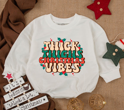 Baby Girl Christmas Bubble Romper & Sweatshirt Cute Toddler Thick Thighs Holiday Vibes First Christmas Outfit Cozy Festive Fun