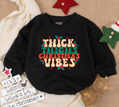Baby Girl Christmas Bubble Romper & Sweatshirt Cute Toddler Thick Thighs Holiday Vibes First Christmas Outfit Cozy Festive Fun