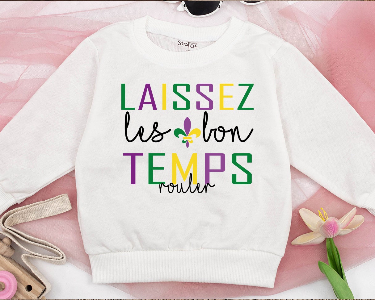 Retro Mardi Gras Sweatshirt Toddler Kids Fleur De Lis Sweater Laissez Les Bon Temps Rouler Celebration Outfit