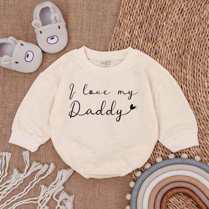 I Love My Daddy Baby Romper Sweatshirt - Minimalist Father's Day Outfit, Newborn Boy Clothes, Sweet Bodysuit, Comfy Baby Gift, Adorable Father's Gift