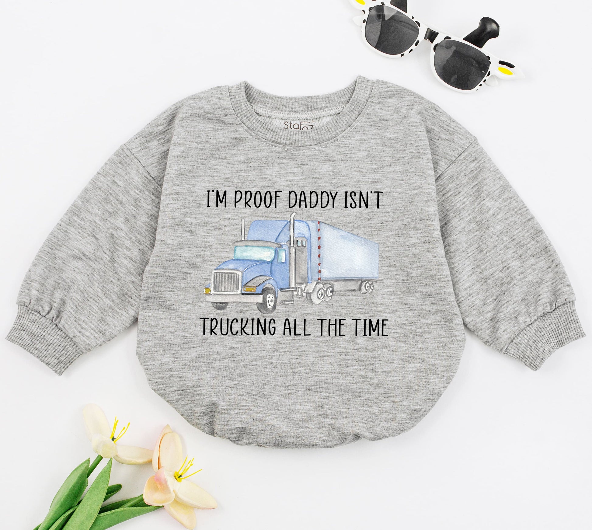 I'm Proof Daddy Isn't Trucking All The Time Baby Romper Adorable Blue Semi Truck Outfit Newborn Boy Girl Bodysuit Gift for Trucker Dad