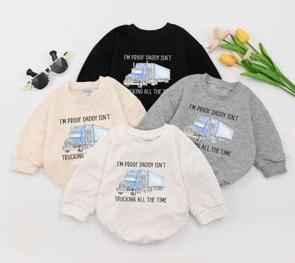 I'm Proof Daddy Isn't Trucking All The Time Baby Romper Adorable Blue Semi Truck Outfit Newborn Boy Girl Bodysuit Gift for Trucker Dad