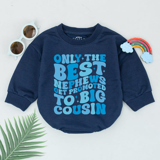 Only the Best Nephews Get Promoted to Big Cousin Romper Retro Blue Stacked Text Vintage Baby Boy Bodysuit Gift New Big Cousin Announcement