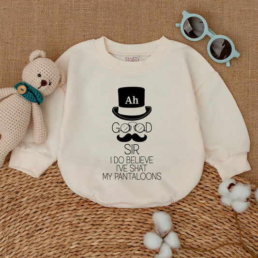 Funny Ah Good Sir I've Shat My Pantaloons Baby Romper Gentleman Bodysuit Newborn Bubble Gender Neutral Clothes New Baby Shower Gift