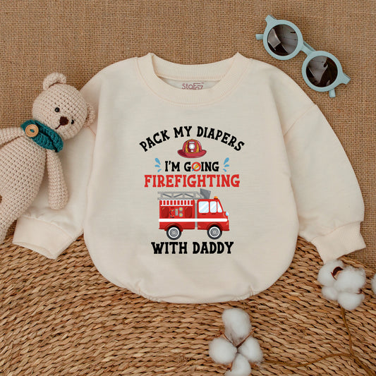 Pack My Diapers I'm Going Firefighting With Daddy Baby Boy Romper Bodysuit Funny Fireman Father's Day Gift Cute Red Fire Truck Design Soft Cotton Outfit