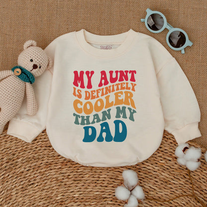 My Aunt is Definitely Cooler Than My Dad Retro Baby Romper, Vintage Auntie's Bestie Bodysuit with Bubbly Font Design, Cool Aunt Shower Gift