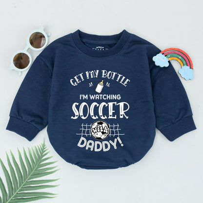 Get My Bottle I'm Watching Soccer With Daddy Baby Boy Romper adorable Father's Day Game Day outfit with whimsical black print baby bottle and soccer ball design