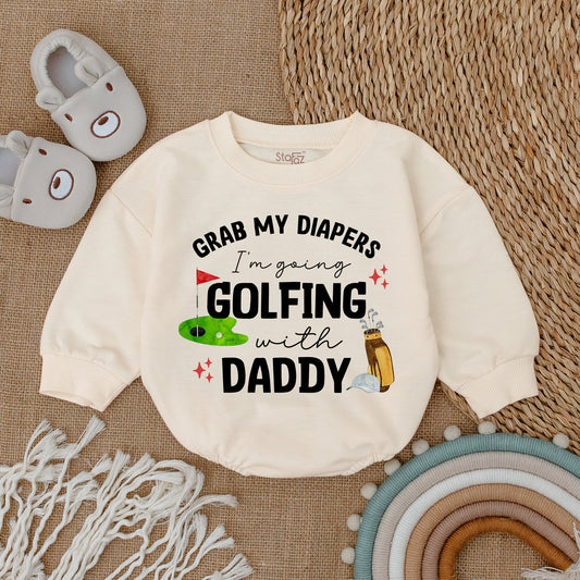 Grab My Diapers Golfing with Daddy Outfit Baby Boy Romper Set Cute Golf Baby Clothes Newborn Bodysuit Shower Gift Whimsical Father's Day Outfit 137