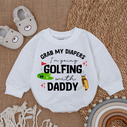 Grab My Diapers Golfing with Daddy Outfit Baby Boy Romper Set Cute Golf Baby Clothes Newborn Bodysuit Shower Gift Whimsical Father's Day Outfit 137