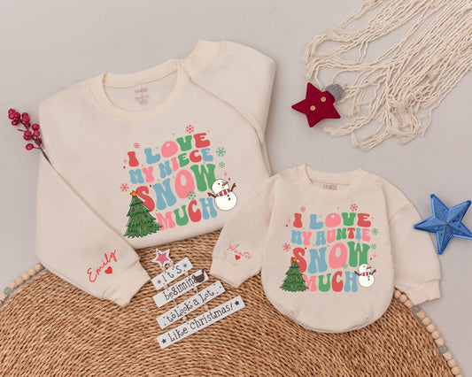 Matching Auntie & Niece "Snow Much" Christmas Sweatshirt Gift