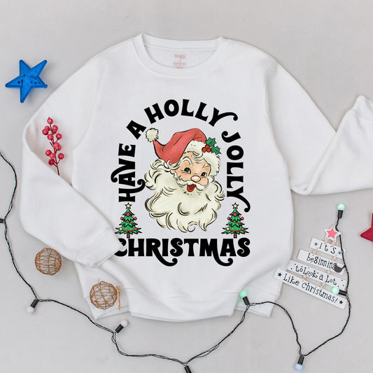 Retro Santa Claus Christmas Sweatshirt Have A Holly Jolly Christmas Womens Holiday Apparel Red Hat Holly Accents Gift