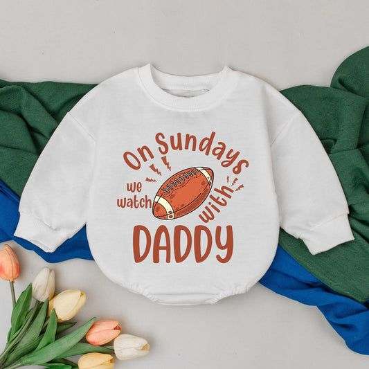 On Sundays We Watch Football with Daddy Baby Romper Game Day Outfit Comfortable Bubble Bodysuit Newborn Infant Fall Football Fan Gift