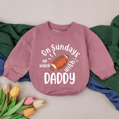 On Sundays We Watch Football with Daddy Baby Romper Game Day Outfit Comfortable Bubble Bodysuit Newborn Infant Fall Football Fan Gift