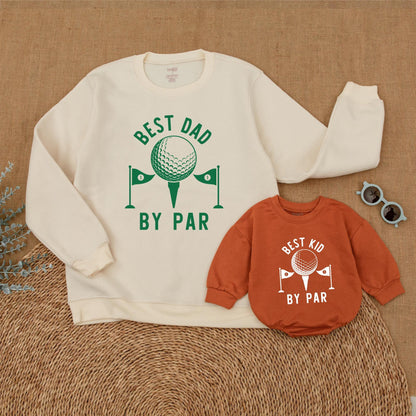 Best Kid & Dad By Par Romper Sweatshirts: Father's Day Golf Gift for Baby & Dad, Matching Father Son Shirts, Cute Golfing Gift