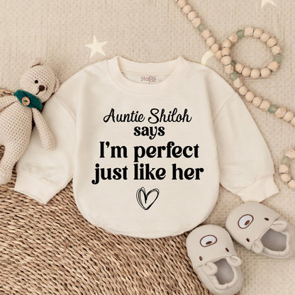 My Aunt Says I'm Perfect Just Like Her Custom Auntie's Bestie Baby Bubble Romper Funny Newborn Announcement Gift Soft Cotton Clothing