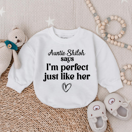 My Aunt Says I'm Perfect Just Like Her Custom Auntie's Bestie Baby Bubble Romper Funny Newborn Announcement Gift Soft Cotton Clothing