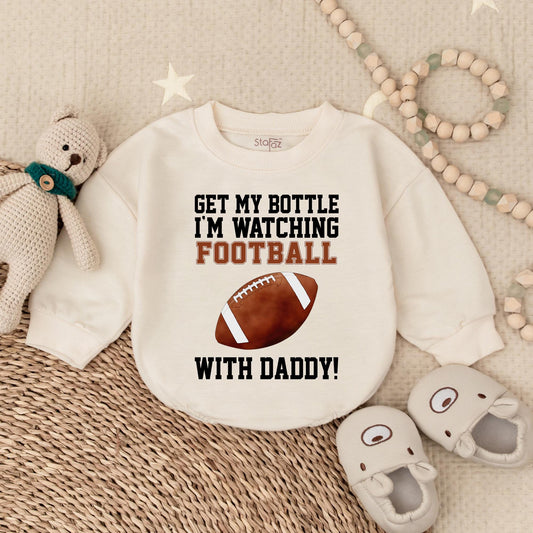 Get My Bottle I'm Watching Football with Daddy Bubble Romper Sports Baby Clothes Game Day Outfit for Little Fan