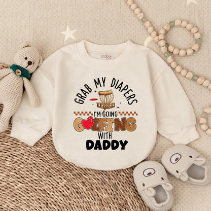 Grab My Diapers I'm Going Golfing With Daddy Baby Romper, Funny Father's Day Gift Newborn Outfit, Cute Baby Boy Clothes, Golfing Baby Onesie