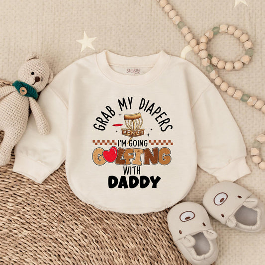 Grab My Diapers I'm Going Golfing With Daddy Baby Romper, Funny Father's Day Gift Newborn Outfit, Cute Baby Boy Clothes, Golfing Baby Onesie