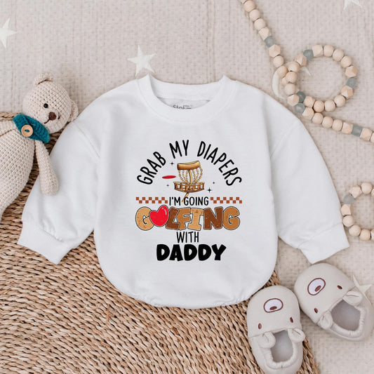 Grab My Diapers I'm Going Golfing With Daddy Baby Romper, Funny Father's Day Gift Newborn Outfit, Cute Baby Boy Clothes, Golfing Baby Onesie