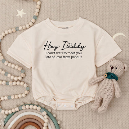 To Daddy 'Hey Daddy' Baby Romper with Crown Black Script Font & 'I can't wait to meet you' Message for New Baby Announcement & Daddy Gift