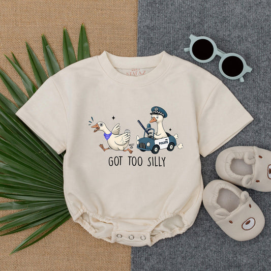 Got Too Silly Goose Baby Romper - Funny Toddler Outfit for Summer - Playful Goofy Baby Clothes - Cute & Comfortable!