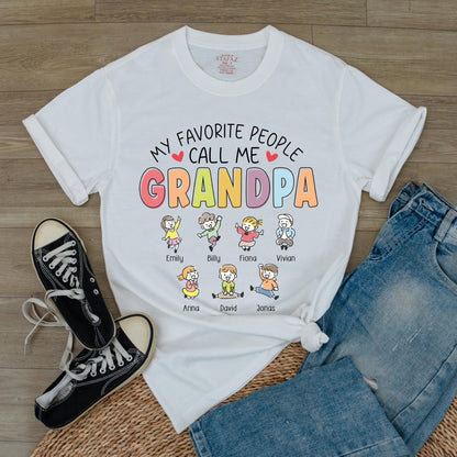 Personalized 'My Favorite People Call Me Grandpa' T-Shirt with Custom Grandkids Names, Heartwarming Father's Day Gift for Grandfathers