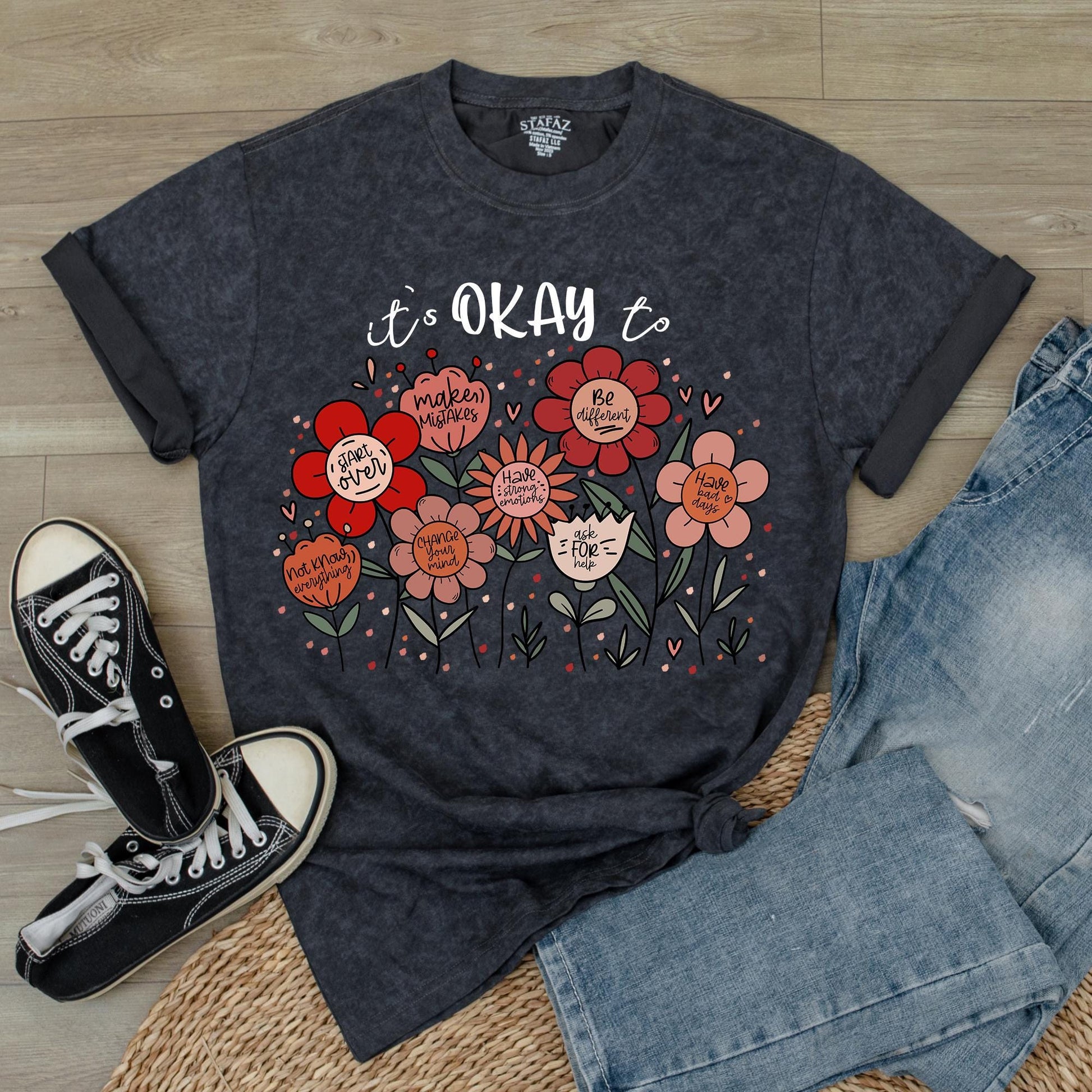 It's Okay to T-Shirt Flowers Shirt Motivational Inspirational Kindness Positive Affirmation Be Kind Flower Summer Shirt Trendy