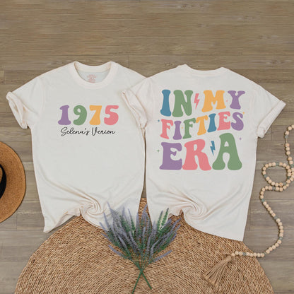 Custom In My Fifties Era 50th Birthday Shirt for Women Turning Fifty, Unique Celebration Tee Gift for a Special Milestone