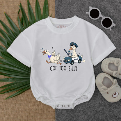 Got Too Silly Goose Baby Romper - Funny Toddler Outfit for Summer - Playful Goofy Baby Clothes - Cute & Comfortable!