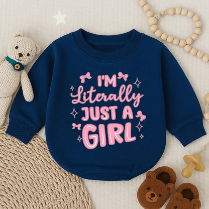 I'm Literally Just A Girl Long Sleeve Bubble Romper Funny Baby Girl Outfit Cozy Newborn Gift Cute Baby Shower Clothes Trendy Bodysuit Summer