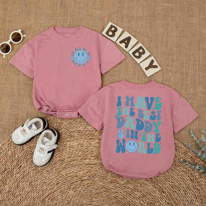I Have The Best Daddy In The World Baby Romper Newborn Bodysuit Daddy's Little Girl Outfit First Fathers Day Gift New Dad Present