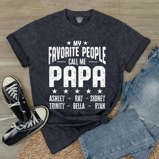 Custom Papa Shirt My Favorite People Call Me Papa Personalized with Kids Names Father's Day Gift Idea