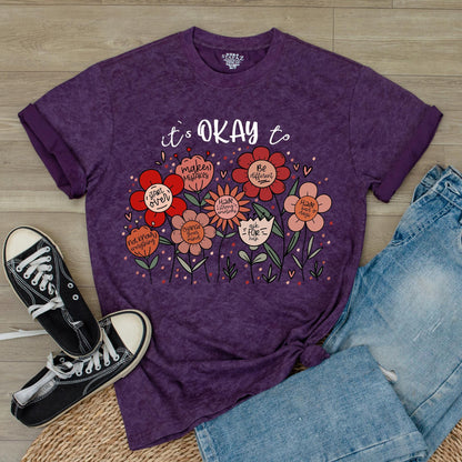 It's Okay to T-Shirt Flowers Shirt Motivational Inspirational Kindness Positive Affirmation Be Kind Flower Summer Shirt Trendy