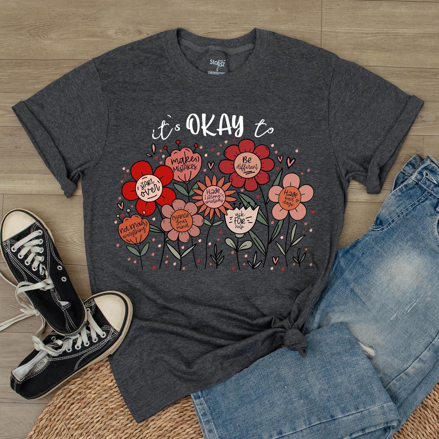 It's Okay to T-Shirt Flowers Shirt Motivational Inspirational Kindness Positive Affirmation Be Kind Flower Summer Shirt Trendy