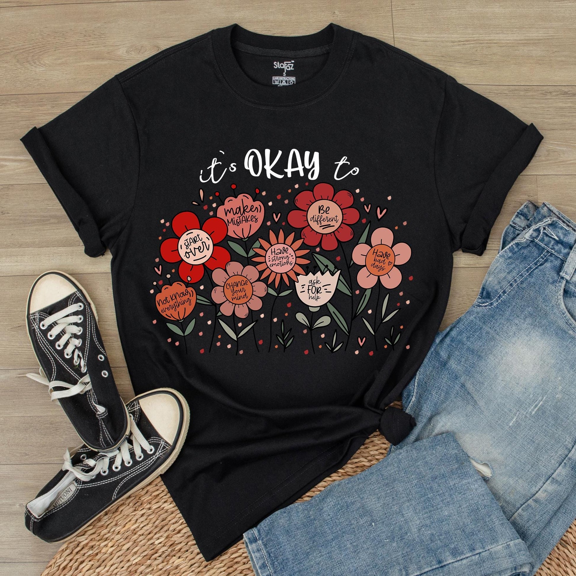 It's Okay to T-Shirt Flowers Shirt Motivational Inspirational Kindness Positive Affirmation Be Kind Flower Summer Shirt Trendy