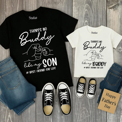 Sweet 'There Is No Buddy Like My Son' Daddy & Son Matching Family Shirts Perfect Father's Day Gift for Husband Him