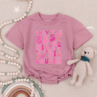 Only The Best Nieces Get Promoted Big Cousin Romper Pink Retro Groovy Playful Text Baby Girl Gift