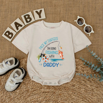 Pack My Diapers I'm Going Fishing With Daddy Baby Romper Cute Fishing Daddy and Me Outfit First Fishing Trip Baby Clothes