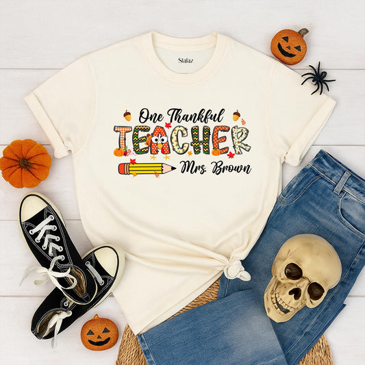 One Thankful Teacher Shirt Personalized Fall Thanksgiving Custom Name Autumn Tee Gift For Teacher