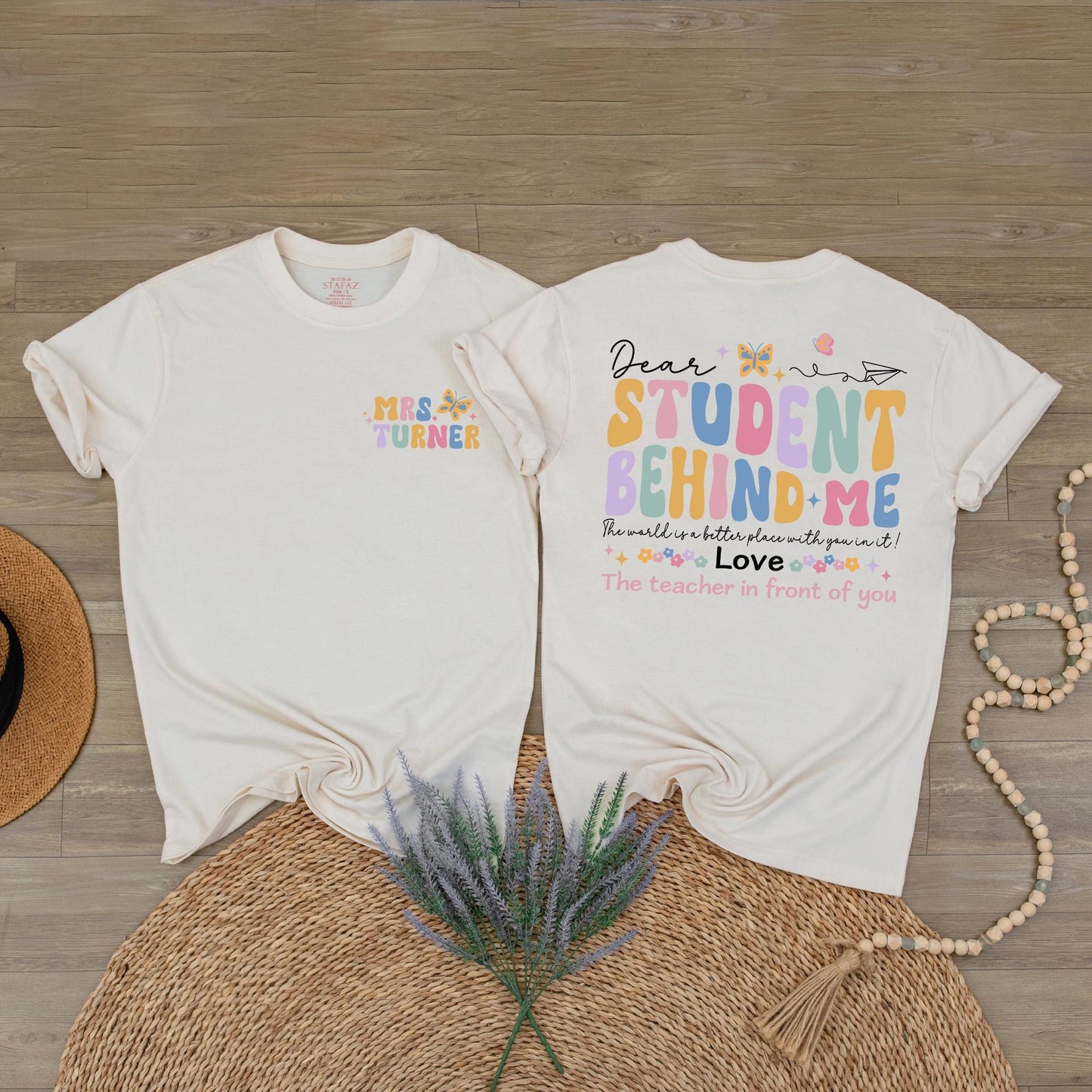 Custom Name Teacher Shirt Dear Student Behind Me Mental Health Back to School Gift for Teacher Appreciation Funny First Day of School Elementary Educator