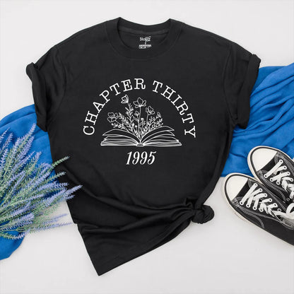 Personalized Chapter Thirty Shirt 1995 Milestone Turning 30 Tee Floral Book 30th Birthday Outfit Cute Gift for Best Friend or Mom