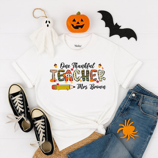 One Thankful Teacher Shirt Personalized Fall Thanksgiving Custom Name Autumn Tee Gift For Teacher